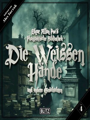 cover image of Edgar Allan Poe's Phantastische Bibliothek--Folge 4